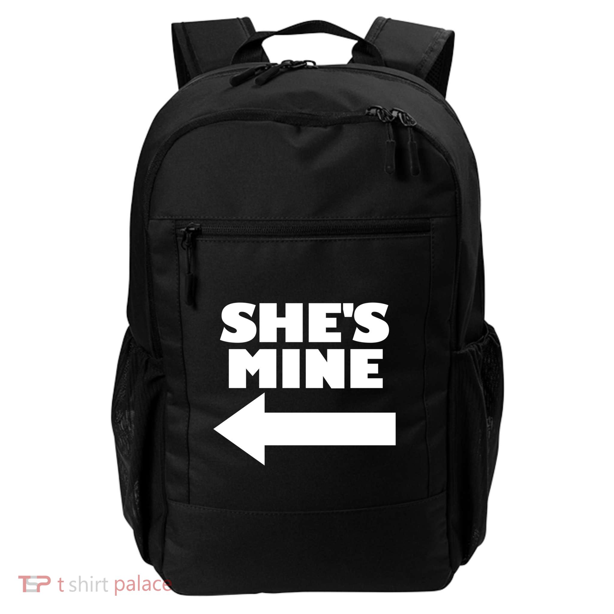 She's Mine Arrow Pointing Left Matching Couple She's Mine Gift Backpack