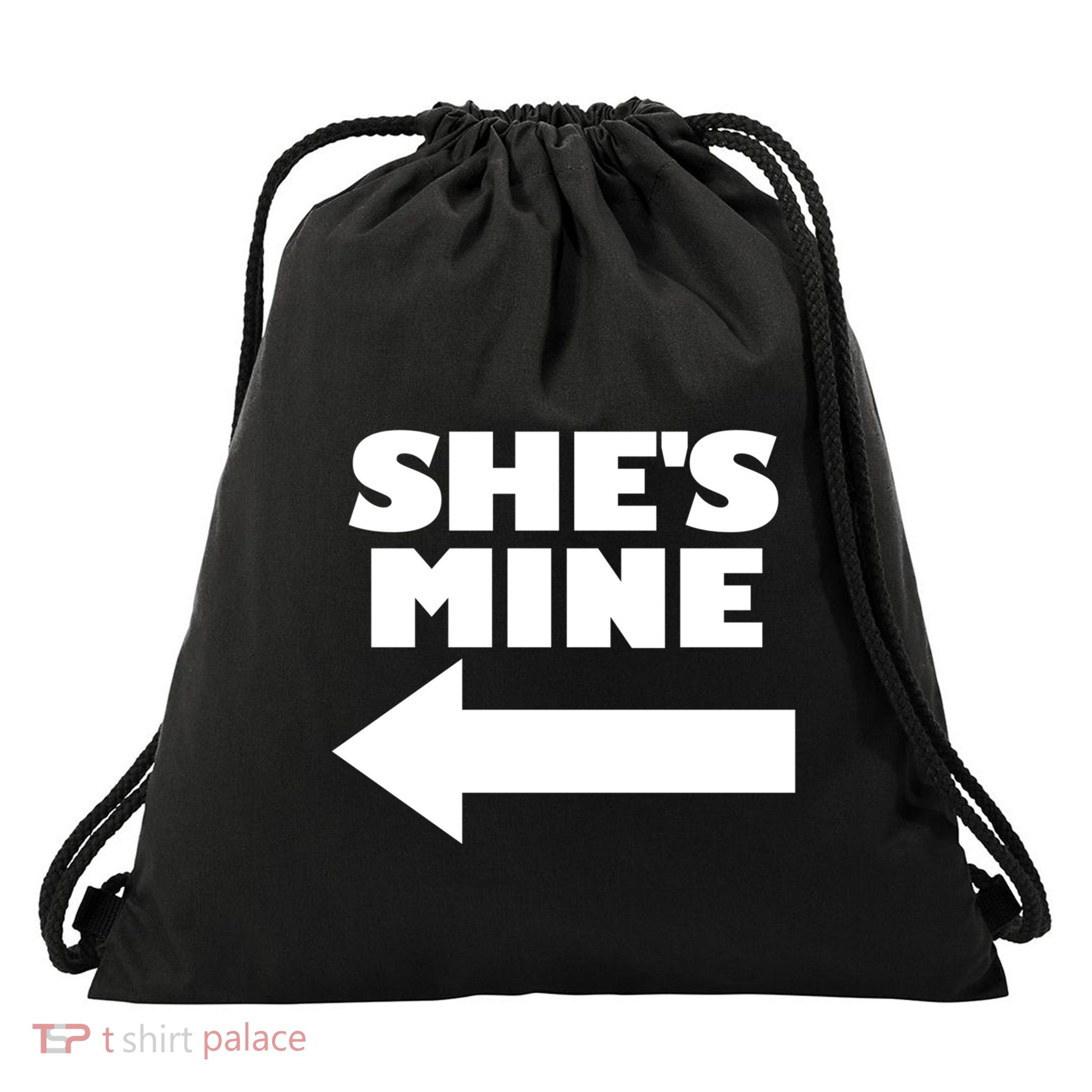 She's Mine Arrow Pointing Left Matching Couple She's Mine Gift Drawstring Bag