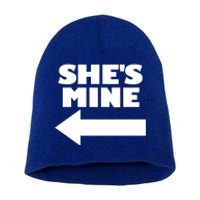 She's Mine Arrow Pointing Left Matching Couple She's Mine Gift Short Acrylic Beanie