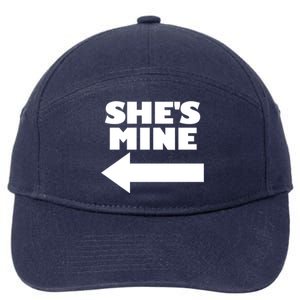 She's Mine Arrow Pointing Left Matching Couple She's Mine Gift 7-Panel Snapback Hat