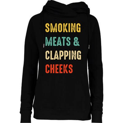 Smoking Meats And Clapping Cheeks Funny BBQ Meat Smoking Womens Funnel Neck Pullover Hood
