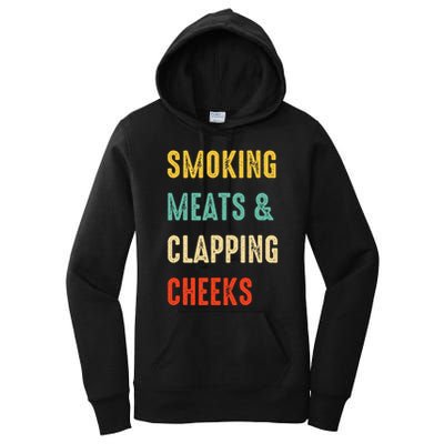 Smoking Meats And Clapping Cheeks Funny BBQ Meat Smoking Women's Pullover Hoodie