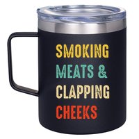 Smoking Meats And Clapping Cheeks Funny BBQ Meat Smoking 12oz Stainless Steel Coffee Mug