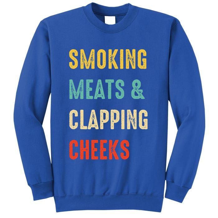 Smoking Meats And Clapping Cheeks Funny BBQ Meat Smoking Sweatshirt