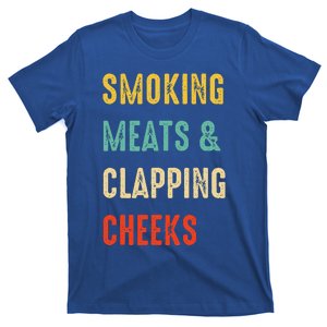 Smoking Meats And Clapping Cheeks Funny BBQ Meat Smoking T-Shirt