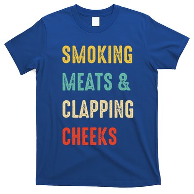 Smoking Meats And Clapping Cheeks Funny BBQ Meat Smoking T-Shirt