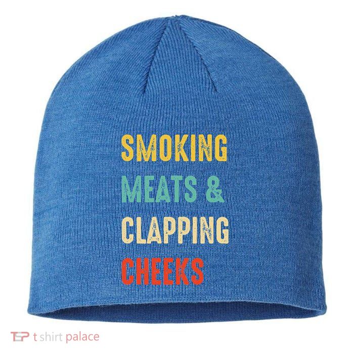 Smoking Meats And Clapping Cheeks Funny BBQ Meat Smoking Sustainable Beanie