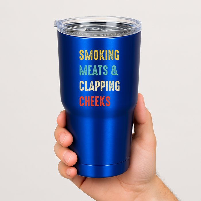 Smoking Meats And Clapping Cheeks Funny BBQ Meat Smoking Tumbler