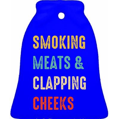 Smoking Meats And Clapping Cheeks Funny BBQ Meat Smoking Ceramic Bell Ornament