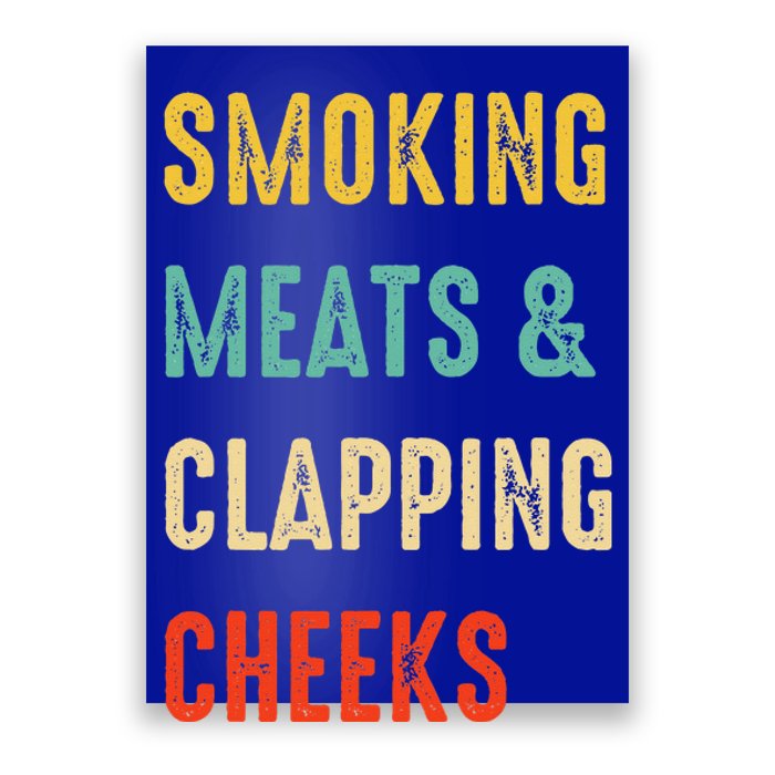 Smoking Meats And Clapping Cheeks Funny BBQ Meat Smoking Poster