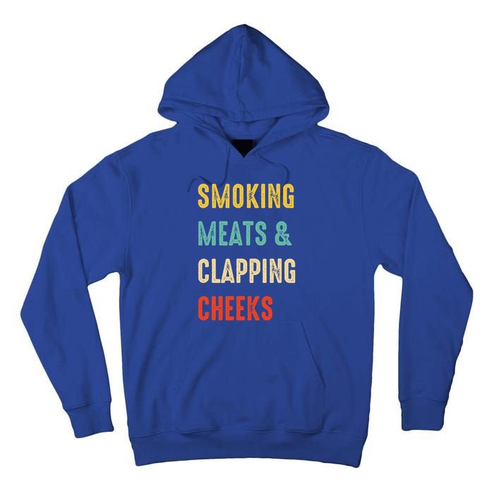 Smoking Meats And Clapping Cheeks Funny BBQ Meat Smoking Tall Hoodie