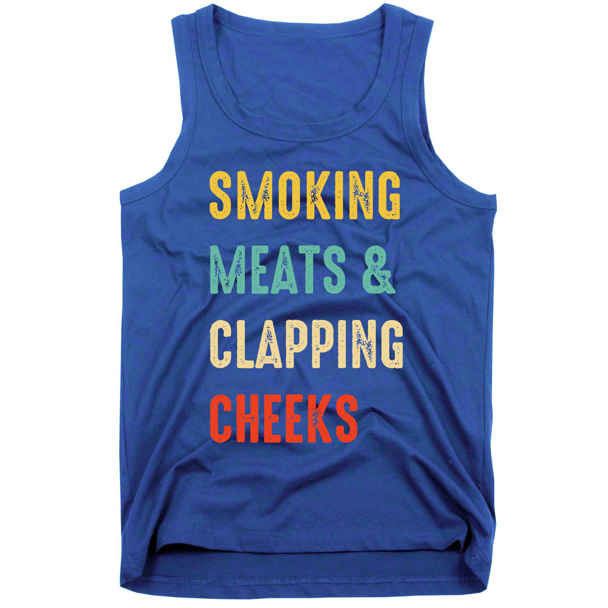 Smoking Meats And Clapping Cheeks Funny BBQ Meat Smoking Tank Top