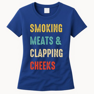 Smoking Meats And Clapping Cheeks Funny BBQ Meat Smoking Womens T-Shirt