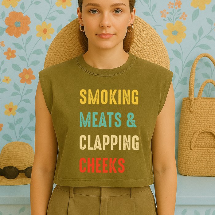 Smoking Meats And Clapping Cheeks Funny BBQ Meat Smoking Garment-Dyed Women's Muscle Tee