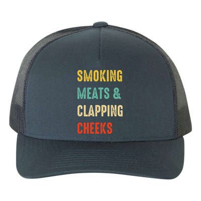 Smoking Meats And Clapping Cheeks Funny BBQ Meat Smoking Yupoong Adult 5-Panel Trucker Hat