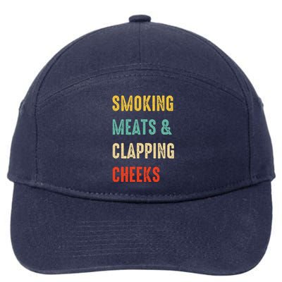 Smoking Meats And Clapping Cheeks Funny BBQ Meat Smoking 7-Panel Snapback Hat