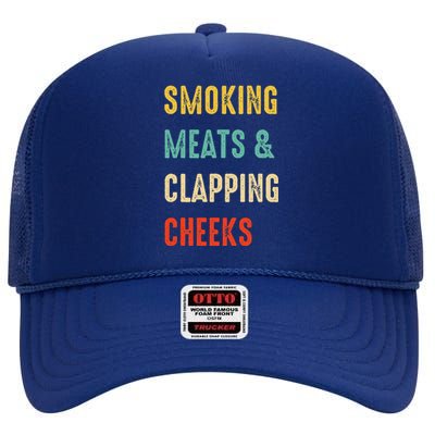 Smoking Meats And Clapping Cheeks Funny BBQ Meat Smoking High Crown Mesh Back Trucker Hat