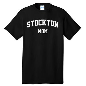 Stockton Mom Arch College University Font Tall T-Shirt