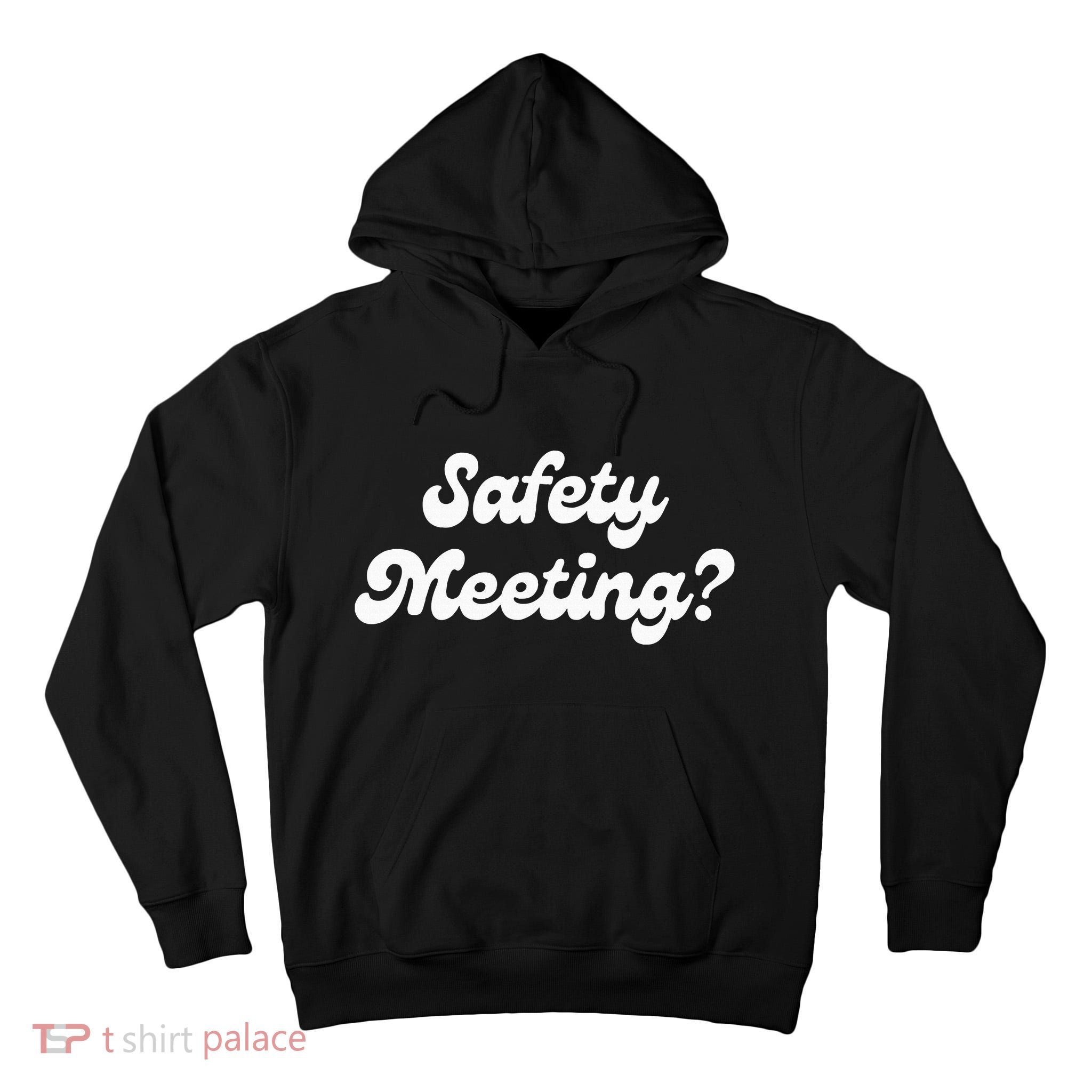 Safety Meeting Apparel Tall Hoodie