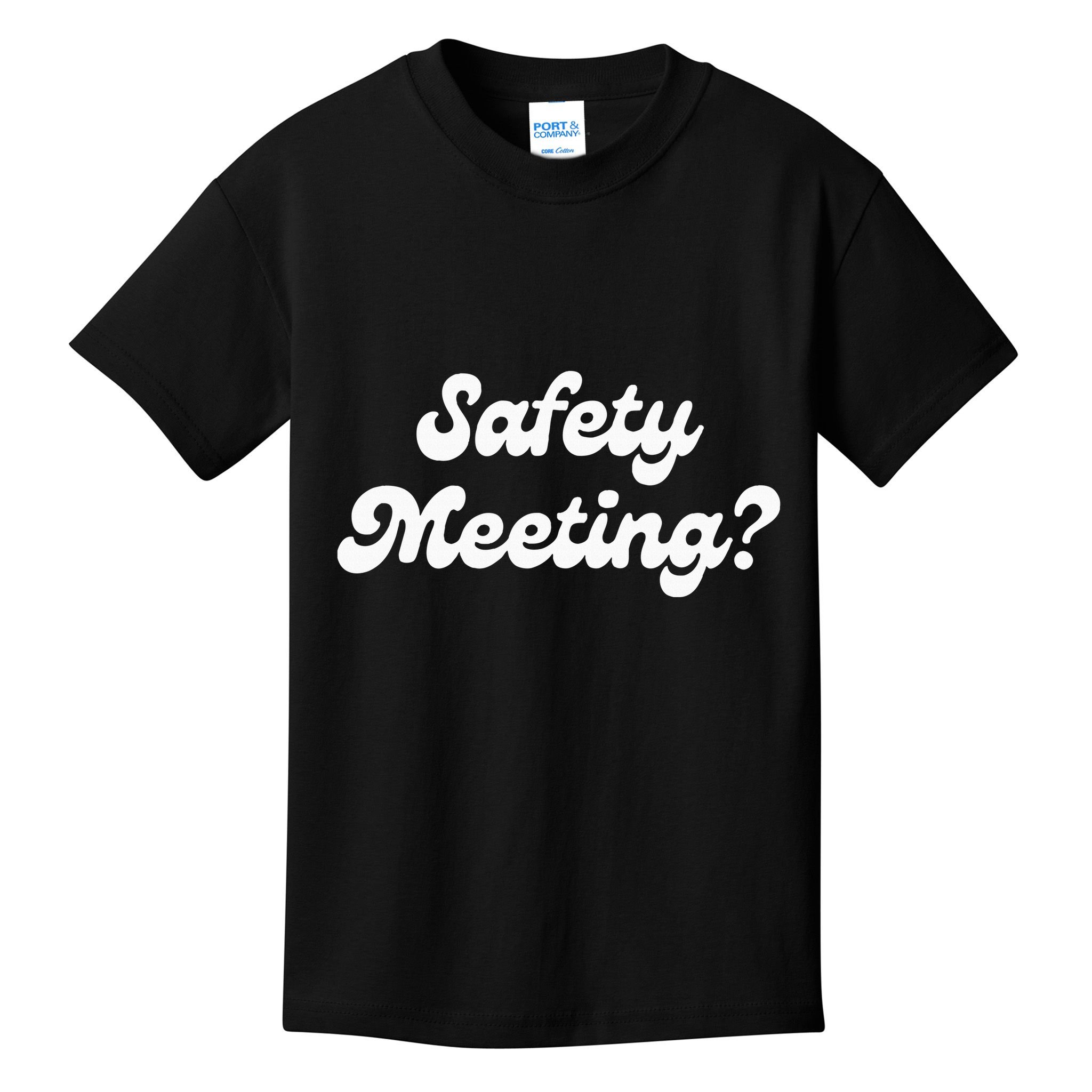 Safety Meeting Apparel Kids T-Shirt