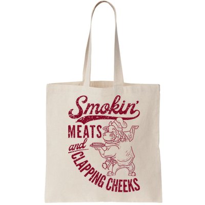 Smoking Meats And Clapping Cheeks Bag