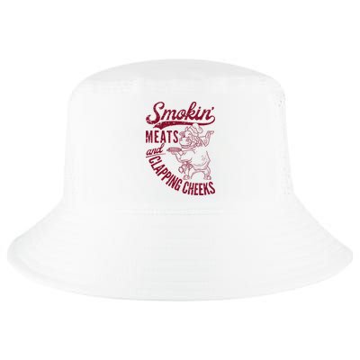 Smoking Meats And Clapping Cheeks Cool Comfort Performance Bucket Hat