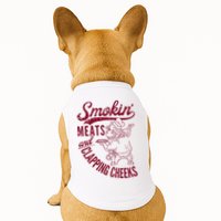 Smoking Meats And Clapping Cheeks Doggie Tank