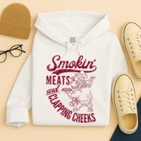 Smoking Meats And Clapping Cheeks Hoodie