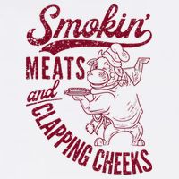 Smoking Meats And Clapping Cheeks Sweatshirt