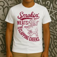 Smoking Meats And Clapping Cheeks T-Shirt
