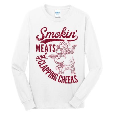 Smoking Meats And Clapping Cheeks Tall Long Sleeve T-Shirt