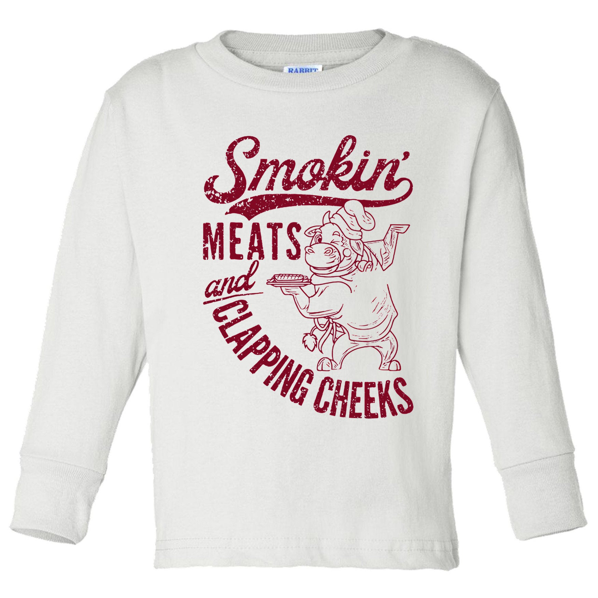 Smoking Meats And Clapping Cheeks Toddler Long Sleeve Shirt