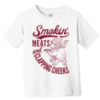 Smoking Meats And Clapping Cheeks Toddler T-Shirt