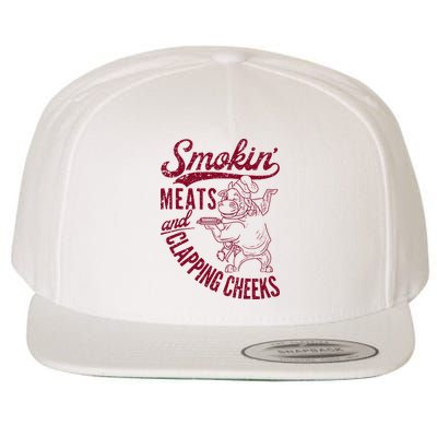 Smoking Meats And Clapping Cheeks Wool Snapback Cap