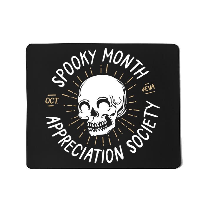 Spooky Month Appreciation Society Mousepad