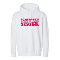 Somebody's mean Ass Sister on back Garment-Dyed Fleece Hoodie