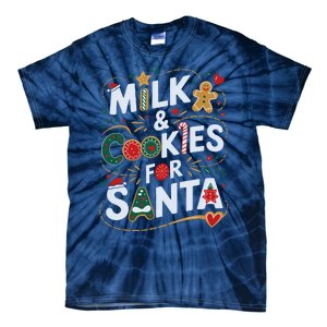 Santa’S Milk And Cookies For Santa Christmas Eve Tradition Tie-Dye T-Shirt