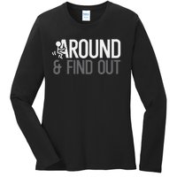 Stick Man Around And Find Out Fafo Ladies Long Sleeve Shirt