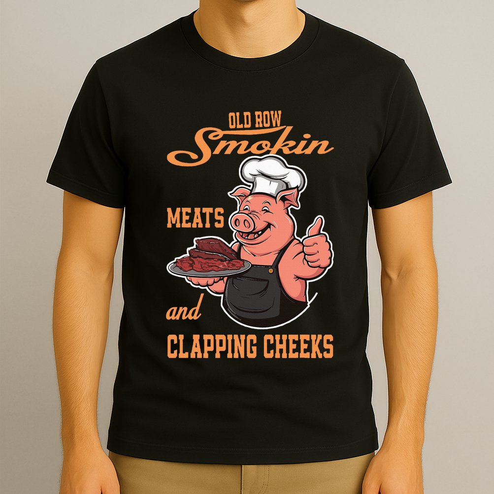 Smoking Meats And Clapping Cheeks T-Shirt