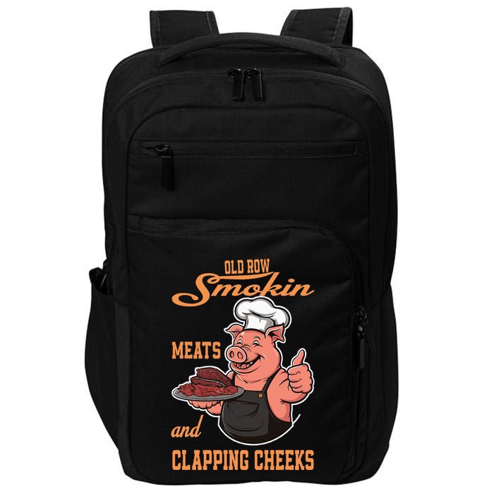 Smoking Meats And Clapping Cheeks Impact Tech Backpack