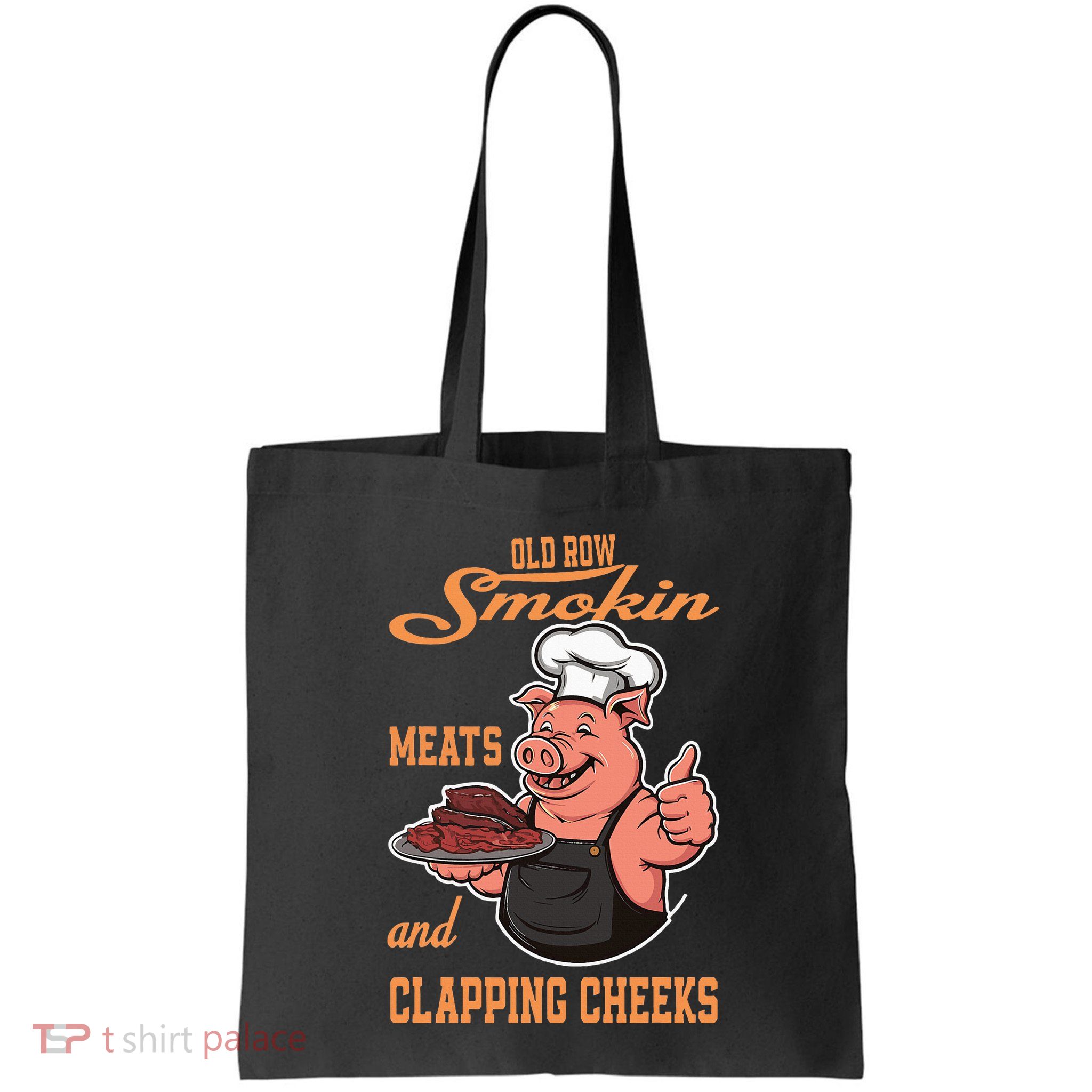 Smoking Meats And Clapping Cheeks Bag