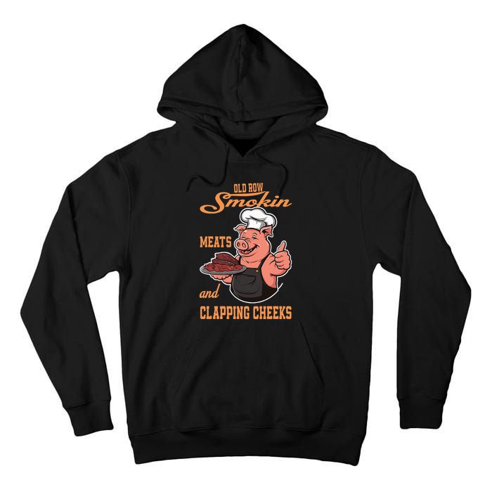 Smoking Meats And Clapping Cheeks Tall Hoodie