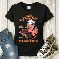Smoking Meats And Clapping Cheeks Womens T-Shirt