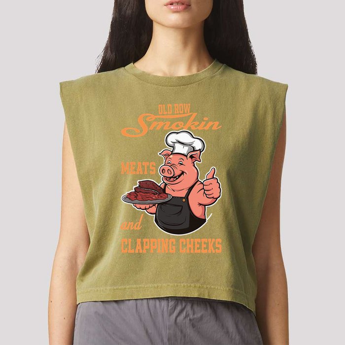 Smoking Meats And Clapping Cheeks Garment-Dyed Women's Muscle Tee