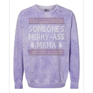 Somones Merry Ass Mama Funny Ugly Christmas Colorblast Crewneck Sweatshirt