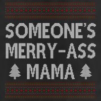 Somones Merry Ass Mama Funny Ugly Christmas 7 Panel Mesh Trucker Snapback Hat