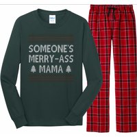 Somones Merry Ass Mama Funny Ugly Christmas Long Sleeve Pajama Set