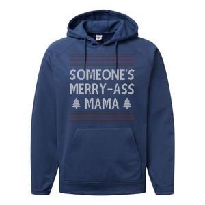 Somones Merry Ass Mama Funny Ugly Christmas Performance Fleece Hoodie