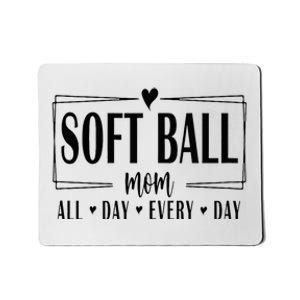 Softball Mom All Day Everyday Softball Mom Era Mothers Day Mousepad