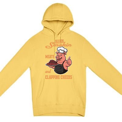 Smoking Meats And Clapping Cheeks Funny Premium Pullover Hoodie